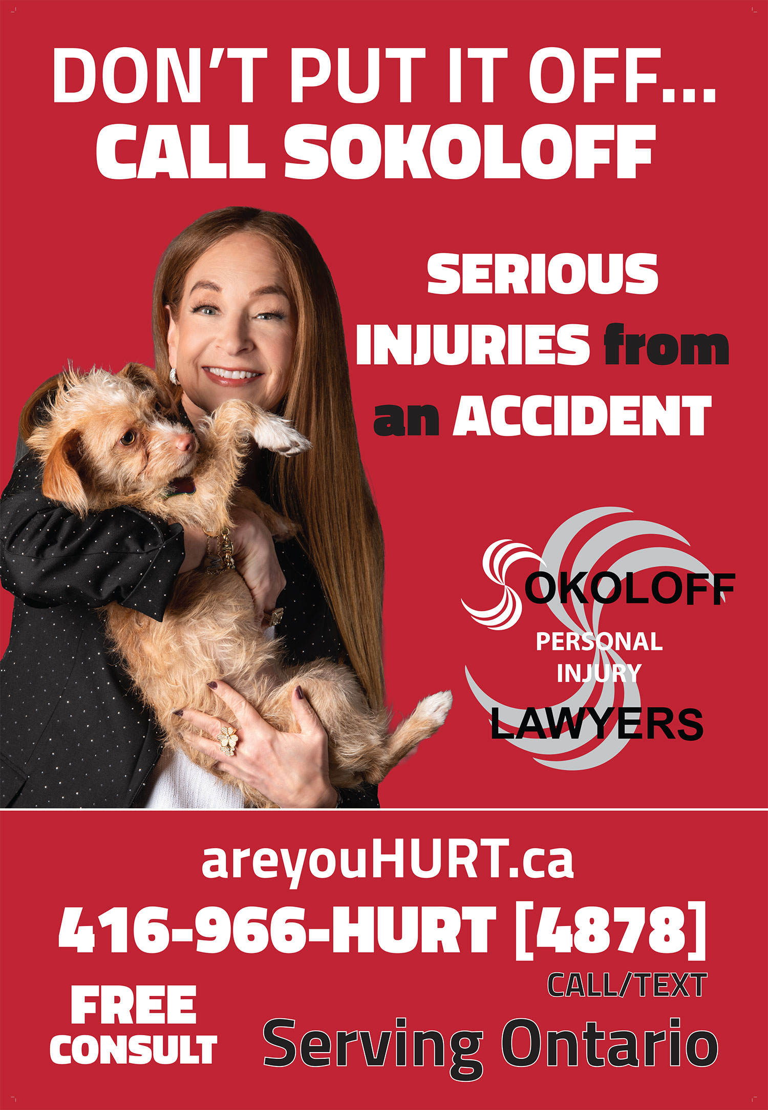 Dont put it off... call SOKOLOFF